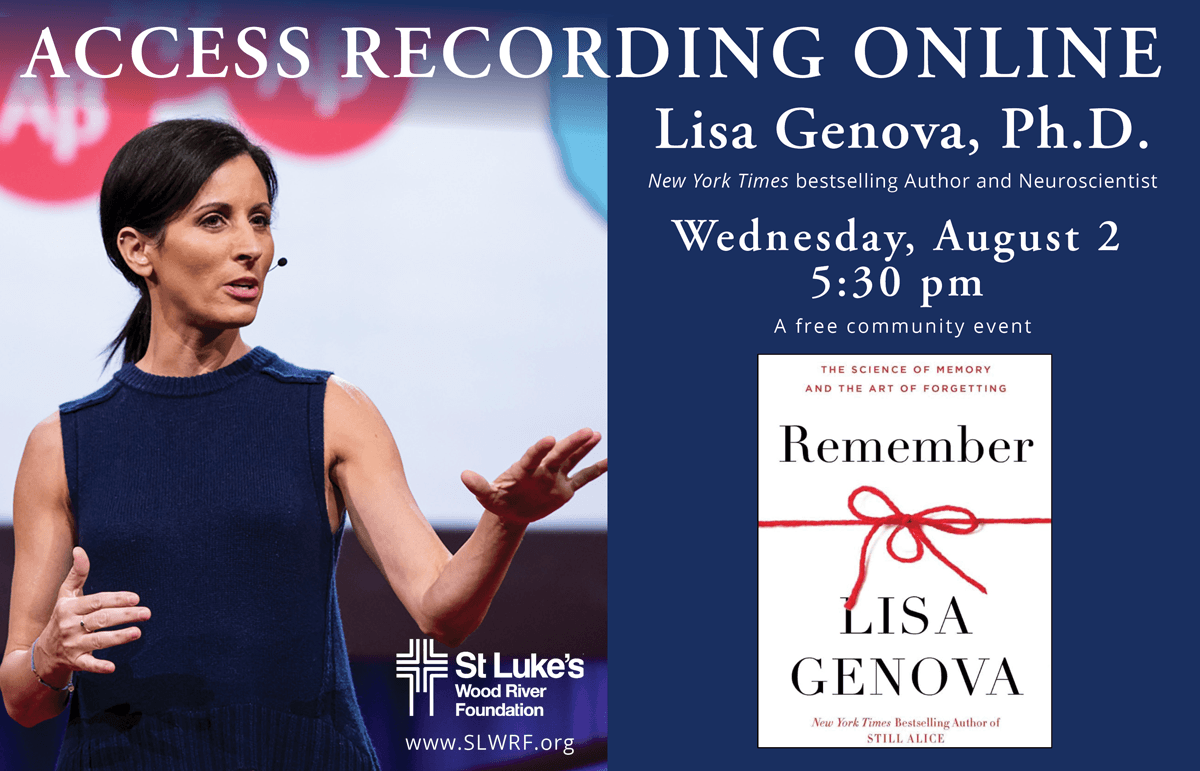 Lisa Genova, Ph.D. – Remember, The Science of Memory and Art of Forgetting